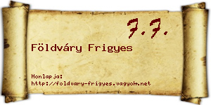Földváry Frigyes névjegykártya